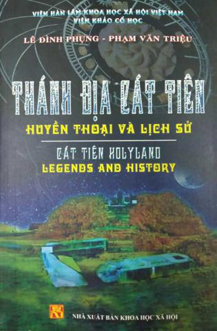 Giới thiệu sách: Thánh địa Cát Tiên huyền thoại và lịch sử