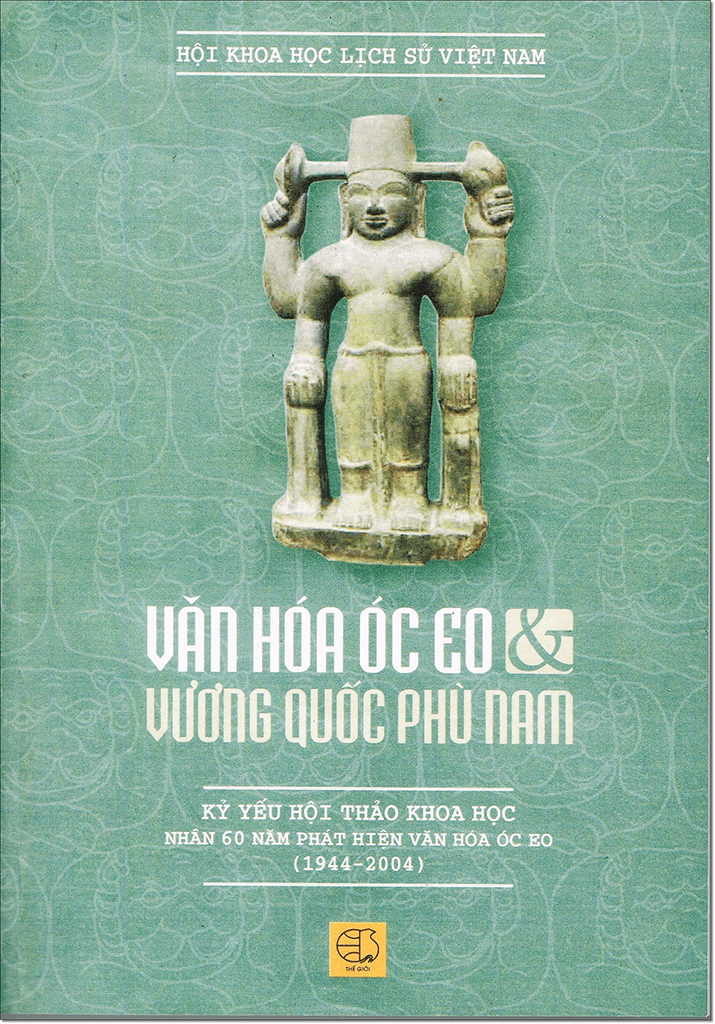 Giới thiệu sách: Văn hóa Óc Eo và Vương quốc Phù Nam